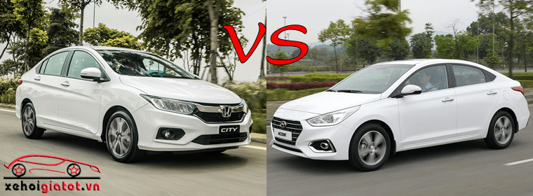 So sánh xe Honda City và Hyundai Accent