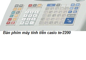bàn phím máy tính tiền casio te-2200