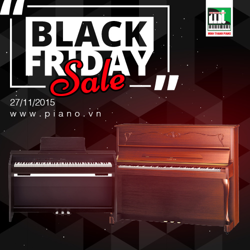 Black Friday 2015 cơ hội mua đàn piano giá rẻ tại Minh Thanh PIANO