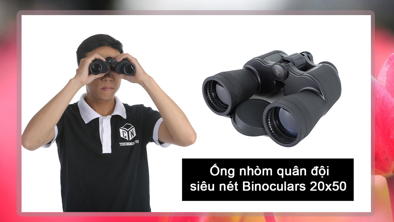 Ống nhòm quân đội siêu nét Binoculars 20x50
