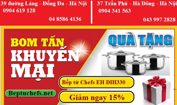 Khuyến mại lớn khi mua bếp từ Chefs EH DIH330