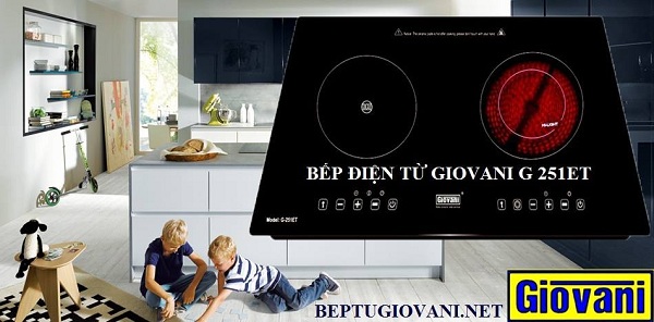 Bếp điện từ Giovani G 251ET: Dấu ấn mới của Giovani