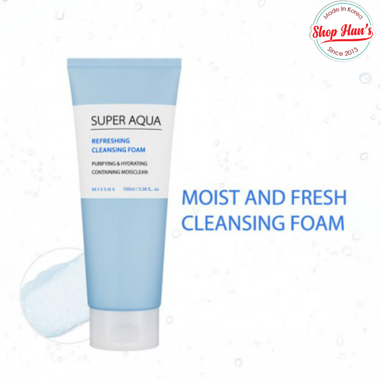 Sửa Rửa Mặt Missha  Super Aqua Refreshing Cleanising Foam