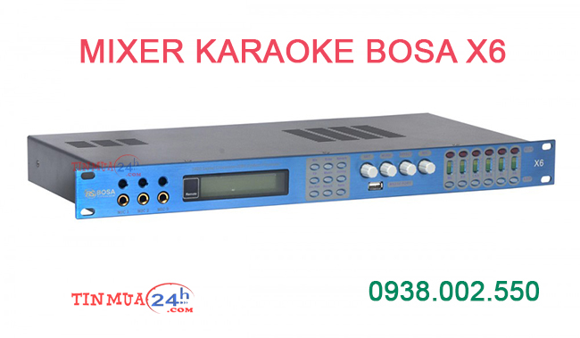 Mixer Karaoke Chính hãng Bosa X6