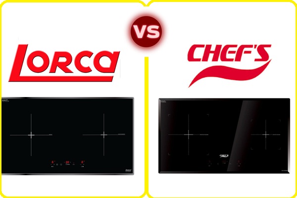 Bếp từ lorca vs bếp từ chefs